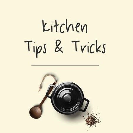 Kitchen Hacks: Simple Tips to Save Time & Reduce Waste